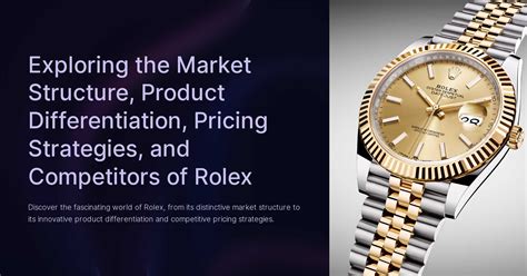 rolex differentiation strategy.